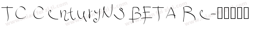 TC CenturyNS BETA Re字体转换